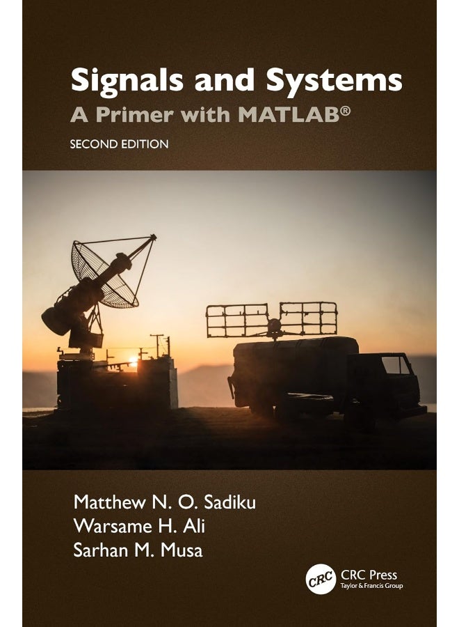 Signals and Systems: A Primer with MATLAB® 