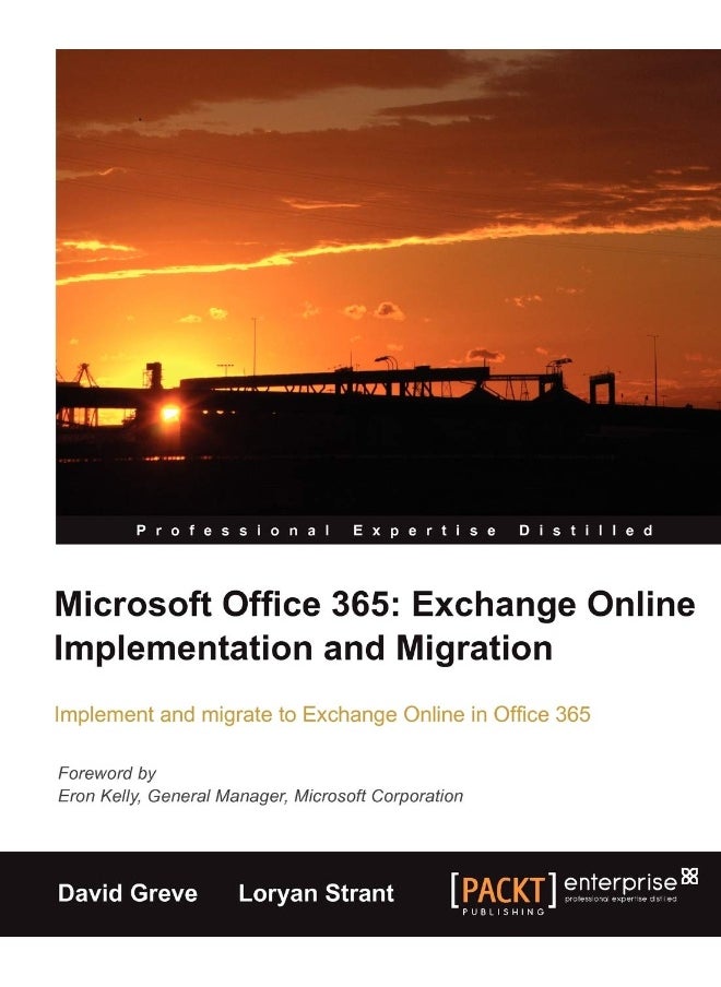 Microsoft Office 365: Exchange Online Implementation and Migration 