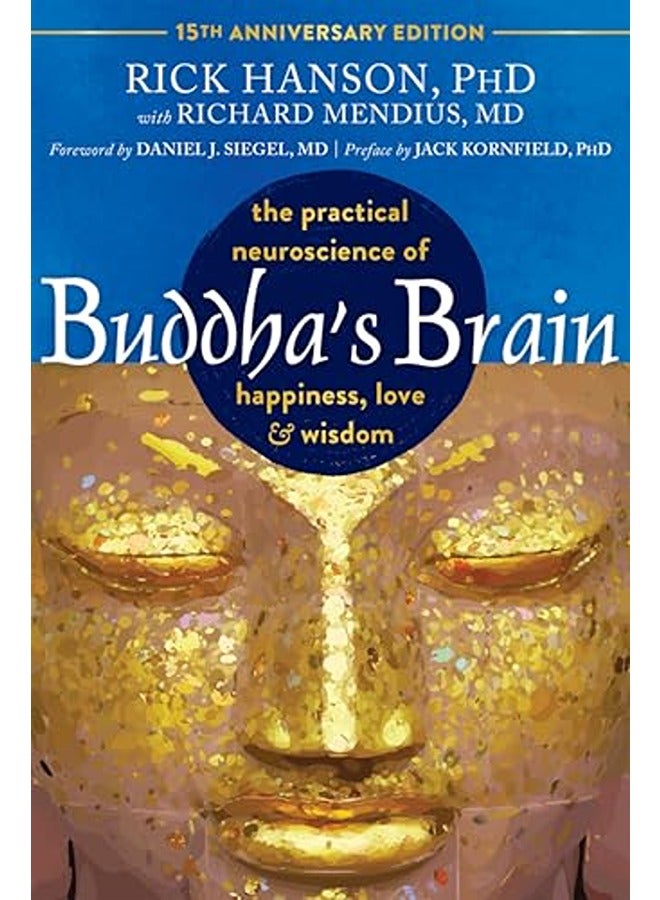 دماغ بوذا: علوم الأعصاب العملية للسعادة، الحب، والحكمة