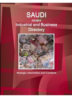 Saudi Arabia Industrial and Business Directory - Strategic Information and Contacts  - Image 1