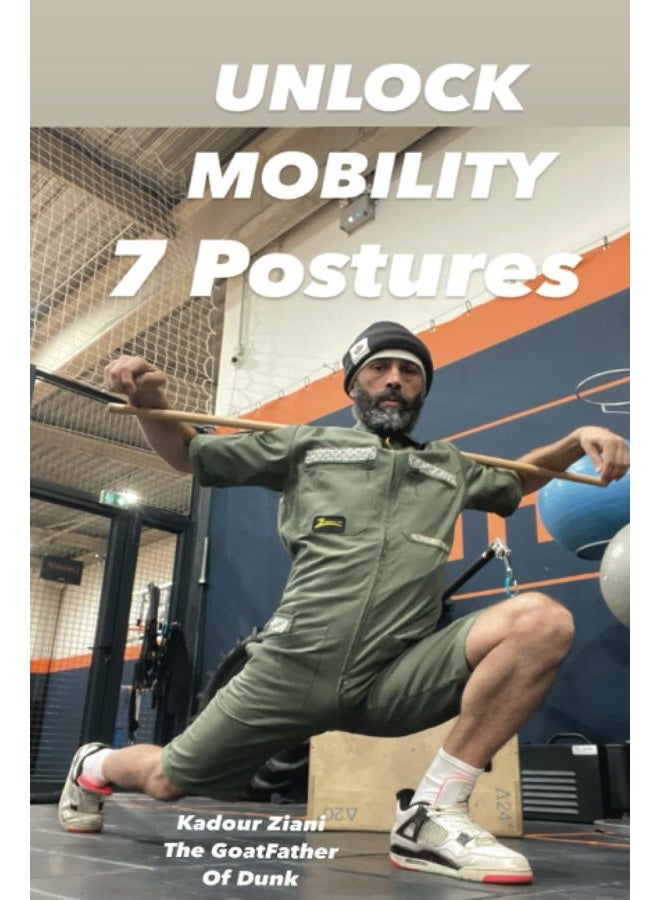 Unlock Mobility 7 Postures: 7 Postures
