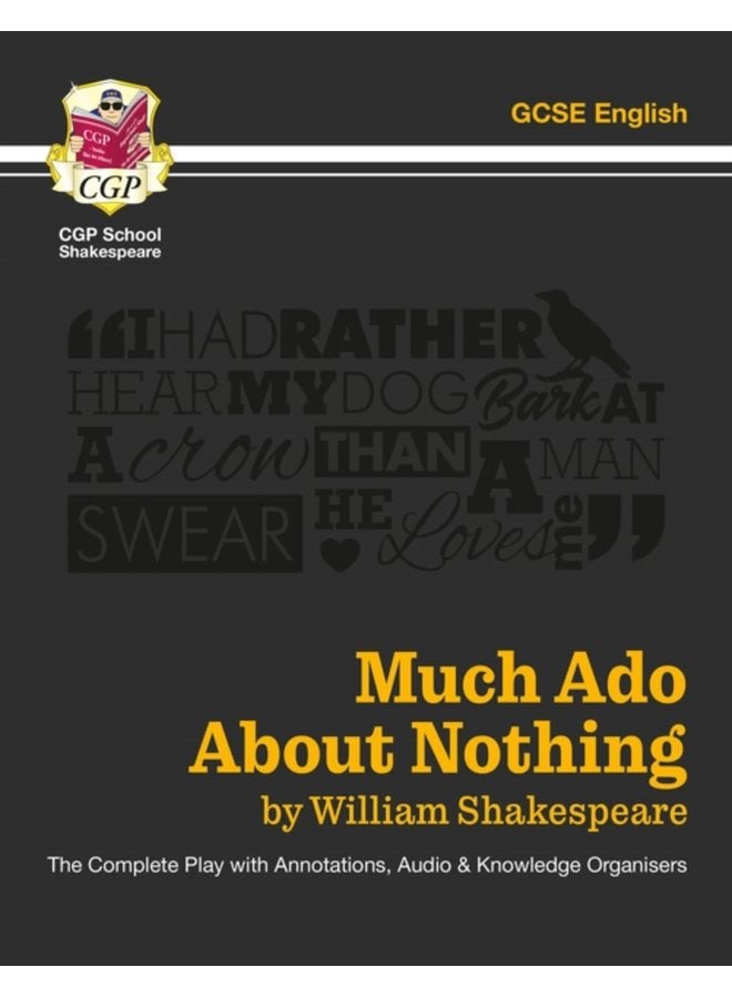 Much Ado About Nothing The Complete Play with Annotations Audio and Knowledge Organisers - Paperback
