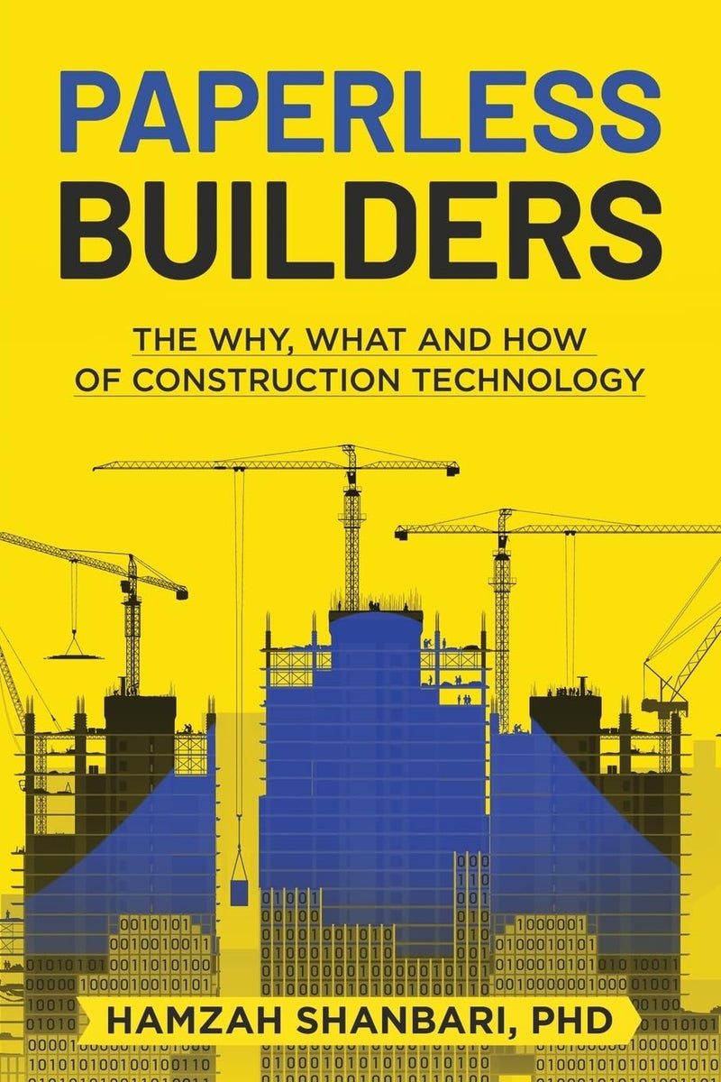 Paperless Builders: The Why, What, and How of Construction Technology - Image 1