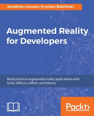 Augmented Reality for Developers: Build practical augmented reality applications with Unity, ARCore, ARKit, and Vuforia - pzsku/ZED5E2BDAF121D46DCB0FZ/45/1761061708/00487637-72d5-40d3-b943-13bb066ab21c