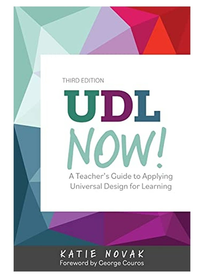 Udl Now A Teachers Guide To Applying Universal Design For Learning