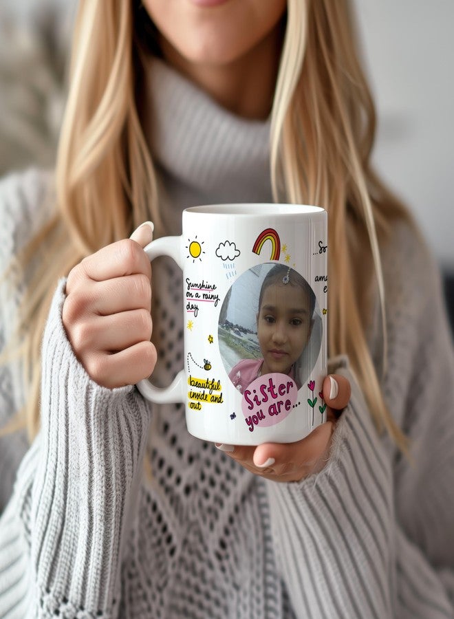 DAYS Sister You are… Special Personalized Rakhi Return Gifts Mug with Photo for Your Amazing Sister 11oz Ceramic Coffee/Tea Cup - Gift for Raksha Bandhan, Birthdays, or Any Occasion - Image 5
