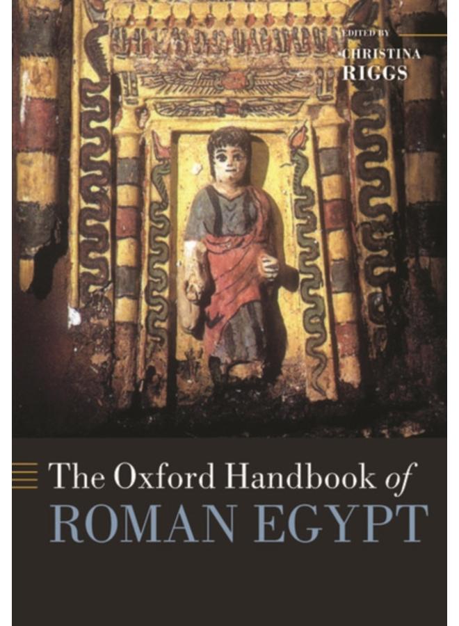 The Oxford Handbook of Roman Egypt