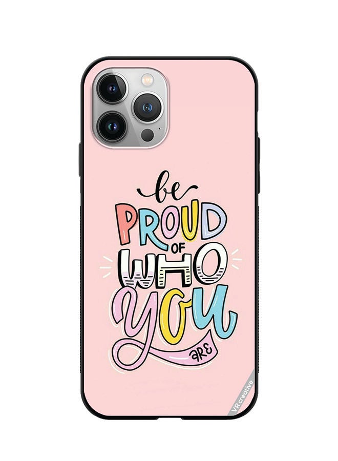 VR CREATIVE غطاء حماية لجهاز آبل آيفون 12 برو ماكس تصميم "كن فخورًا بمن أنت" متعدد الألوان - Image 1