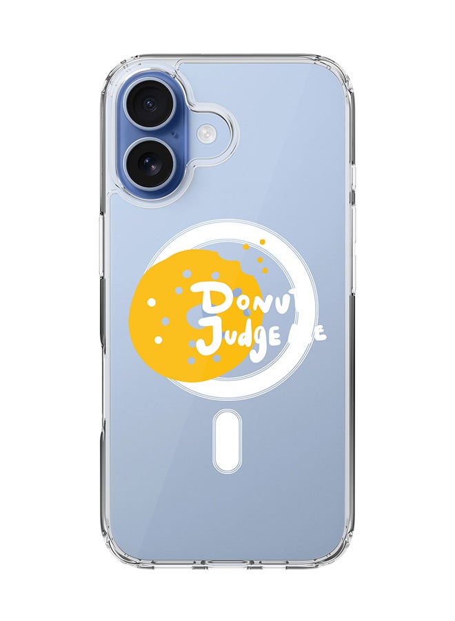 Stylizedd Classic Clear MagSafe Case for iPhone 17 , Hybrid Soft Case Flexible Edges Anti Drop TPU PC Gel Thin Transparent Cover [ Designed for iPhone 17 ] - Donut judge me