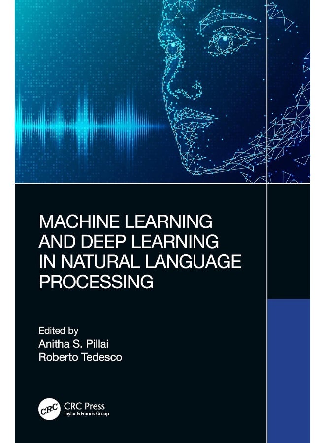 Machine Learning and Deep Learning in Natural Language Processing