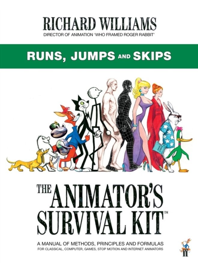 The Animator s Survival Kit Runs Jumps and Skips Richard Williams Animation Shorts - Paperback