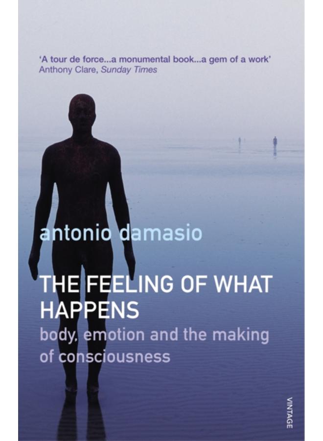 The Feeling Of What Happens