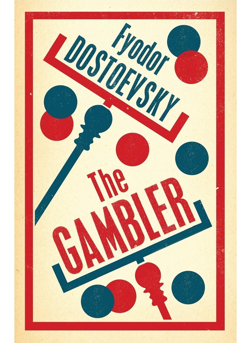 The Gambler: New Translation (Evergreens)