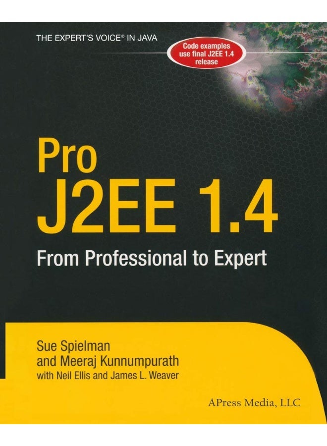 Pro J2EE 1.4: From Professional to Expert 