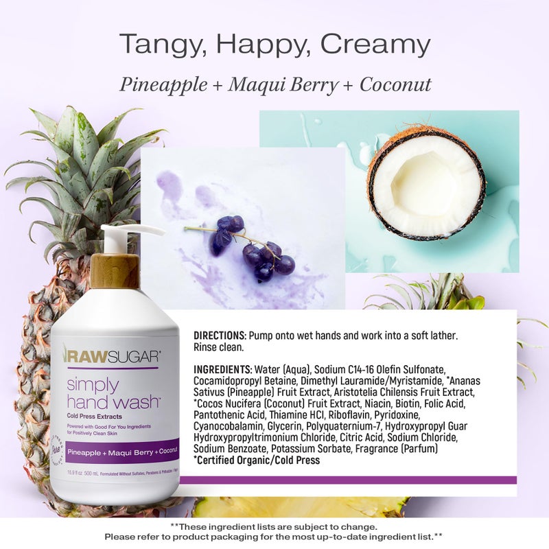 RAW SUGAR 3-Pack Liquid Hand Soap, Moisturizing with Fruity Aroma, Formulated without Parabens, Cruelty Free & Vegan - 16.9 Fl. Oz (Pineapple + Maqui Berry + Coconut) - Image 4