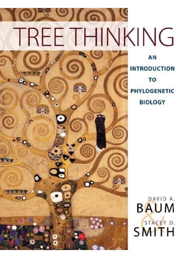 Tree Thinking: An Introduction to Phylogenetic Biology 