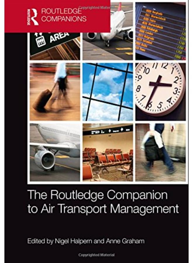 The Routledge Companion to Air Transport Management