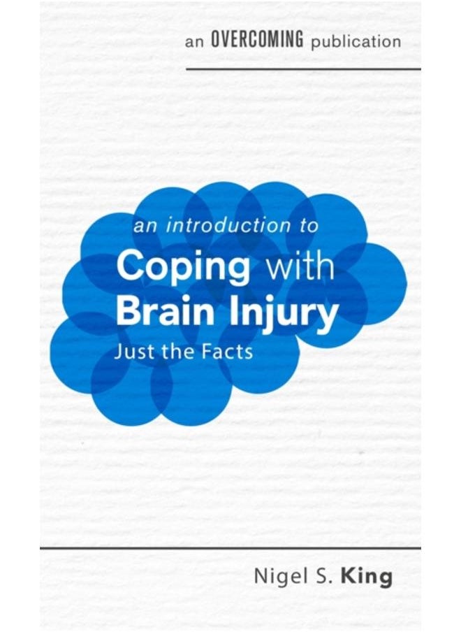 An Introduction to Coping with Brain Injury 