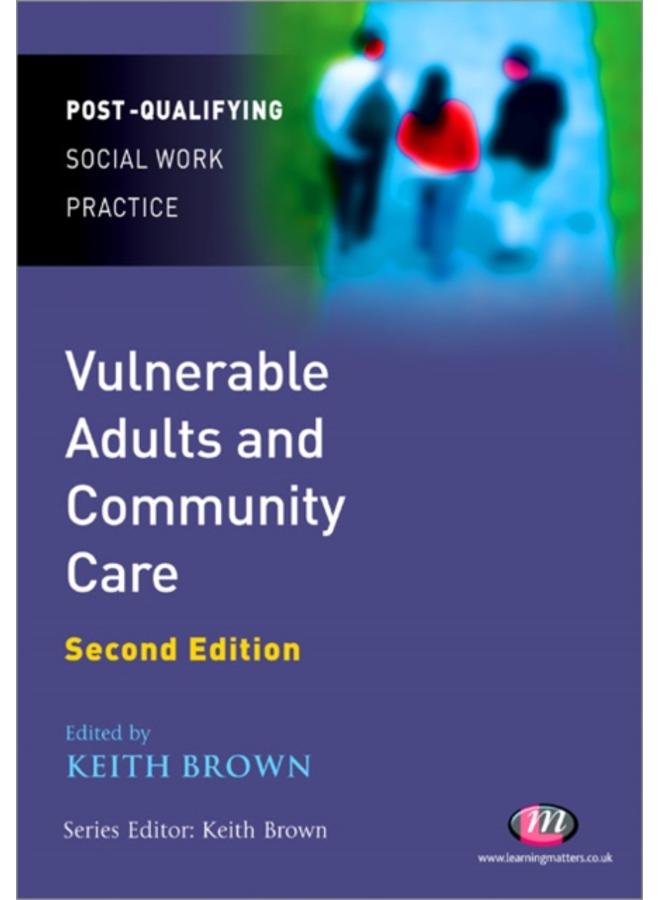 Vulnerable Adults and Community Care 