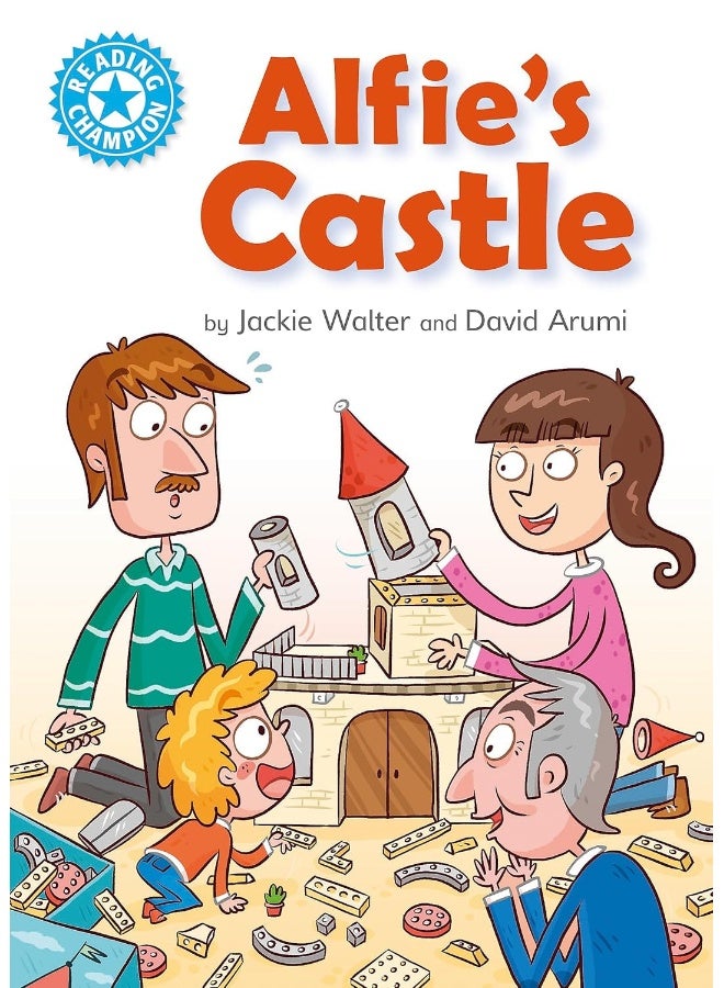 Reading Champion: Alfie's Castle: Independent Reading Blue 4