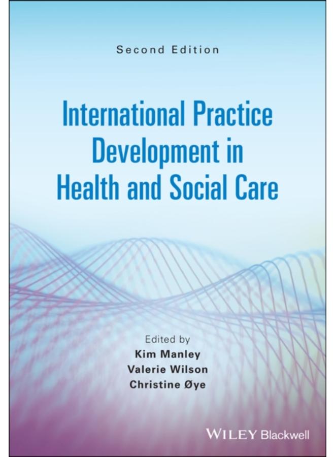 International Practice Development in Health and Social Care 