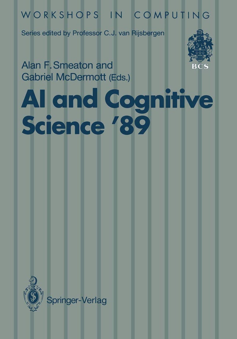 AI and Cognitive Science '89: Dublin City University 14-15 September 1989