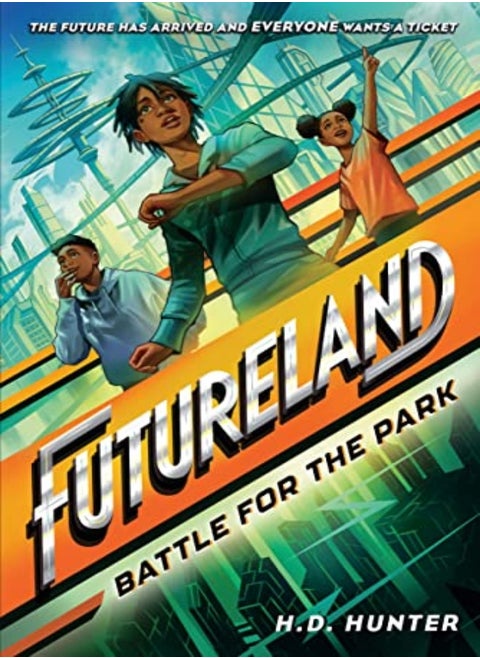 FUTURELAND BATTLE FOR THE PARK