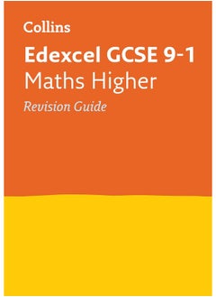 Edexcel GCSE 9-1 Maths Higher Revision Guide: Ideal for the 2024 and 2025 Exams  - Image 1