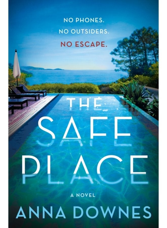 The Safe Place A Novel - Paperback