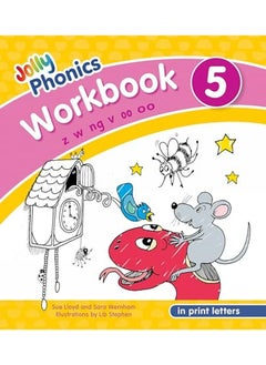 Jolly Phonics Workbook 5 In Print Letters American English Edition 