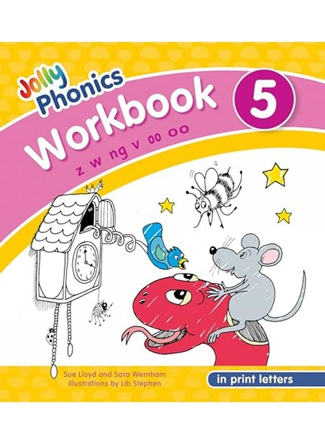 Jolly Phonics Workbook 5 In Print Letters American English Edition