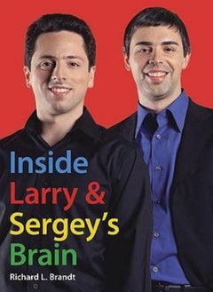 Inside Larry's and Sergey's Brain 