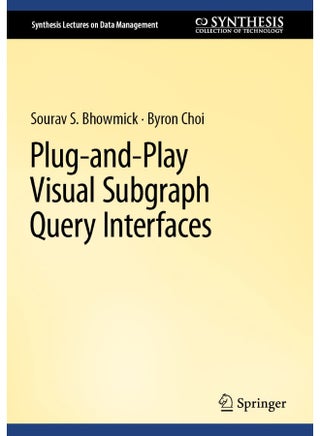 Plug-and-Play Visual Subgraph Query Interfaces - pzsku/ZEDC9BEFA24FD9FDCAE7CZ/45/_/1742810964/c8f73af2-cff8-4129-a6ee-0344d7cdf5c2