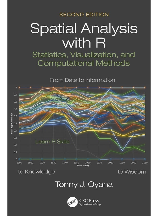 CRC Press Spatial Analysis with R: Statistics, Visualization, and Computational Methods