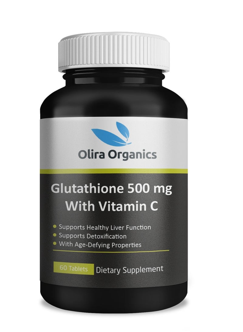 Olira Organics Glutathione 500mg With Vitamin C 60 Tablets   | Skin Whitening and |Support Detoxification | Antiaging  - Image 1