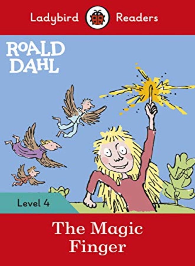 Roald Dahl The Magic Finger Ladybird Readers Level 4 by Dahl, Roald - Blake, Quentin Paperback 