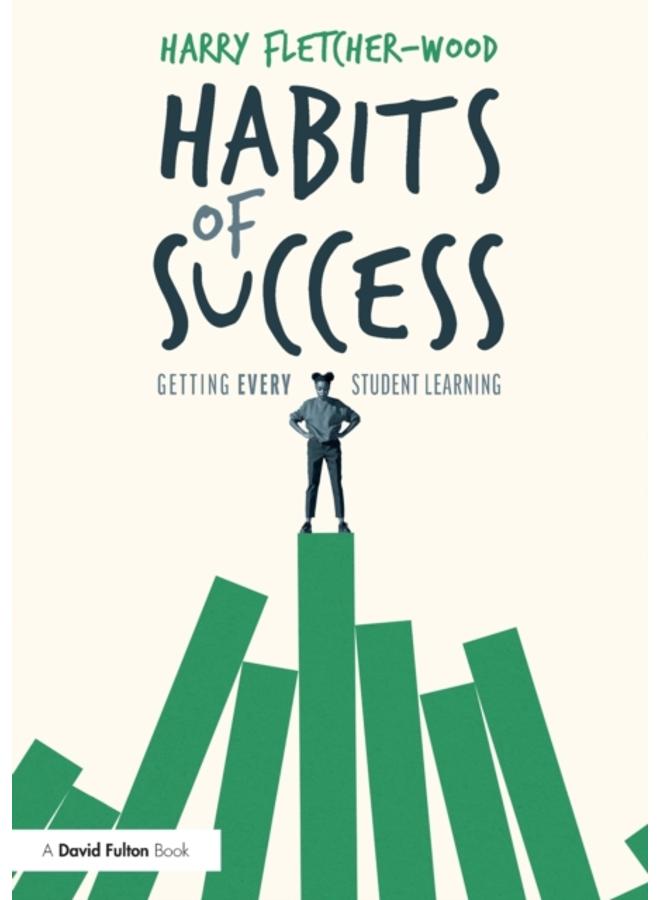 Habits of Success: Getting Every Student Learning 