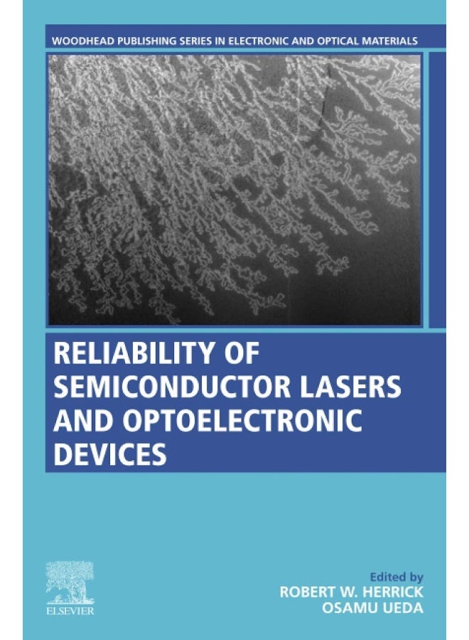 Reliability of Semiconductor Lasers and Optoelectronic Devices - Image 1