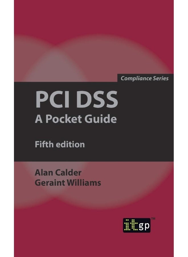 PCI DSS: A Pocket Guide