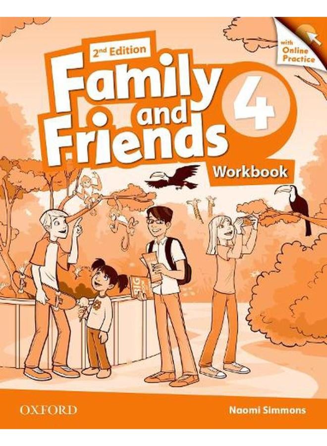 Family and Friends  Level 4  Workbook with Online Practice  Ed   2
