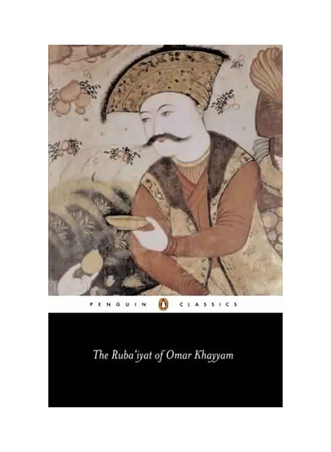 The Ruba'iyat of Omar Khayyam
