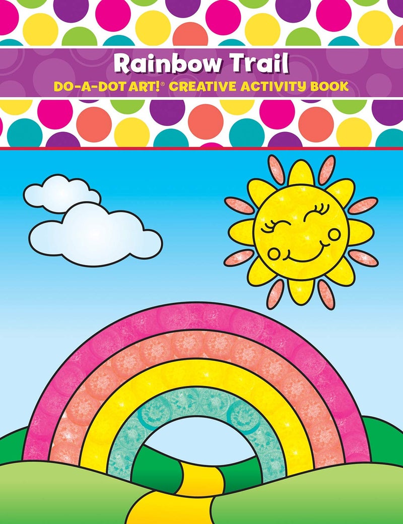 Do.A.Dot Art! Do A Dot Art Coloring Books for Kids â€“ Rainbow Trail Activity Book for Girls, Boys and Toddlers, Made in The USA