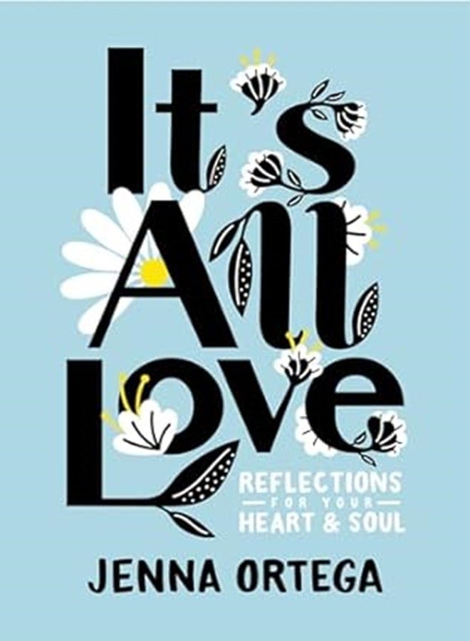 Its All Love By Ortega Jenna Hardcover