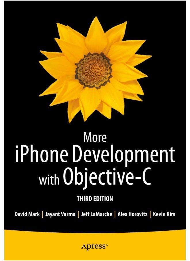 More iPhone Development with Objective-C: Further Explorations of the iOS SDK 