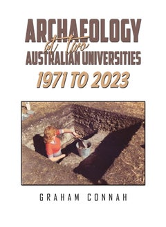 Archaeology at Two Australian Universities 1971 to 2023 - pzsku/ZEDEAEB0046763AB1BD8BZ/45/_/1741068873/5f5b0a16-bdce-4bab-b8fa-b68eee3ad6ff