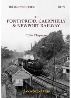 The Pontypridd, Caerphilly & Newport Railway 