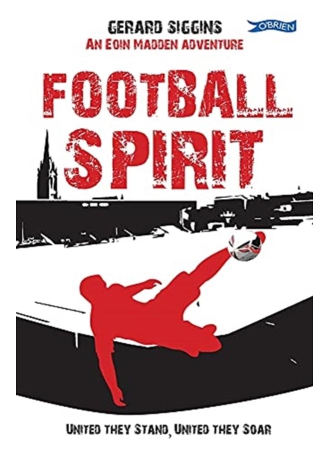 Football Spirit : United they Stand, United they Soar 