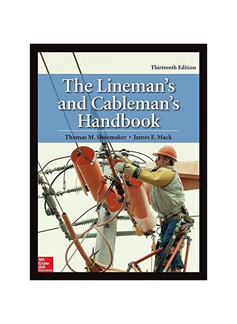 Various Linemans and Cablemans Handbook Thirteenth Edition 