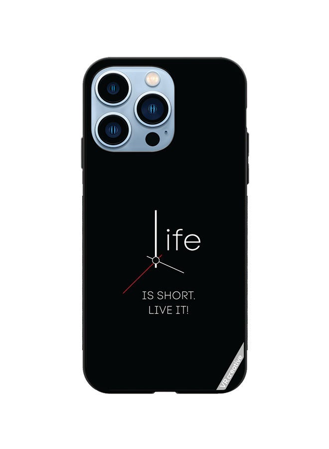 VR CREATIVE Protective Case Cover For Apple iPhone 14 Pro Max Life Is Short Design Multicolour - Image 1