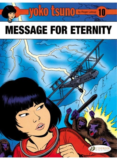 Yoko Tsuno Vol. 10: Message for Eternity